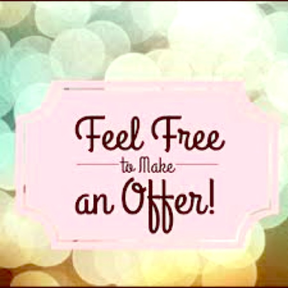 I accept offers!